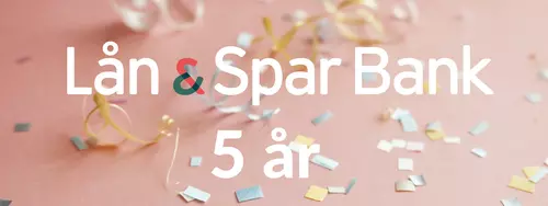 Lån & Spar Bank 5 år